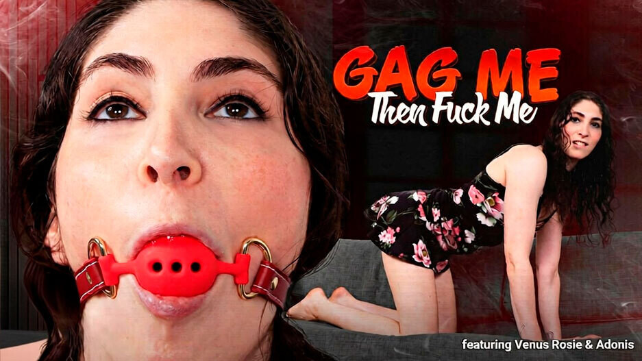 Gag Me Then Fuck Me