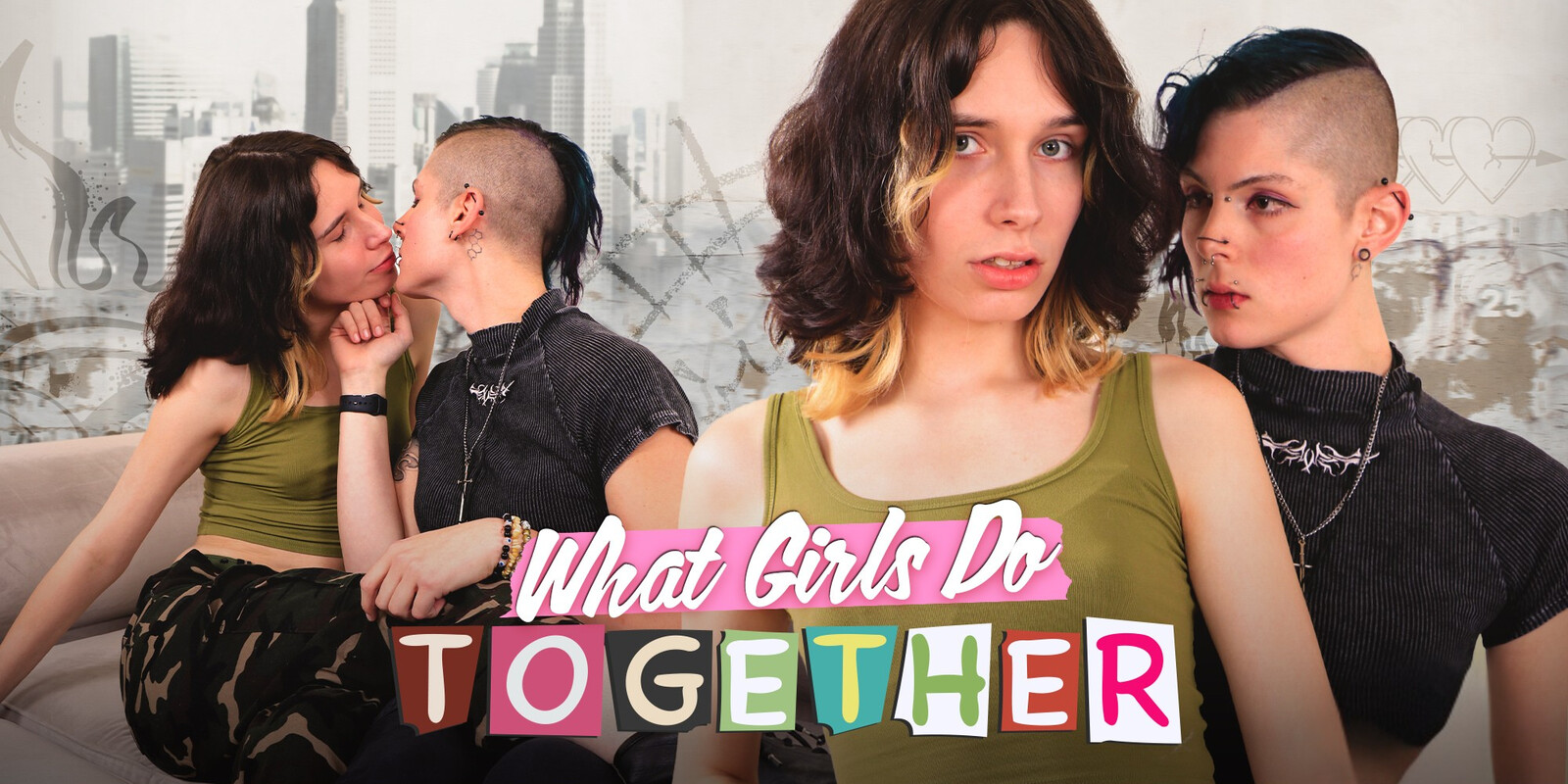 What Girls Do Together ...